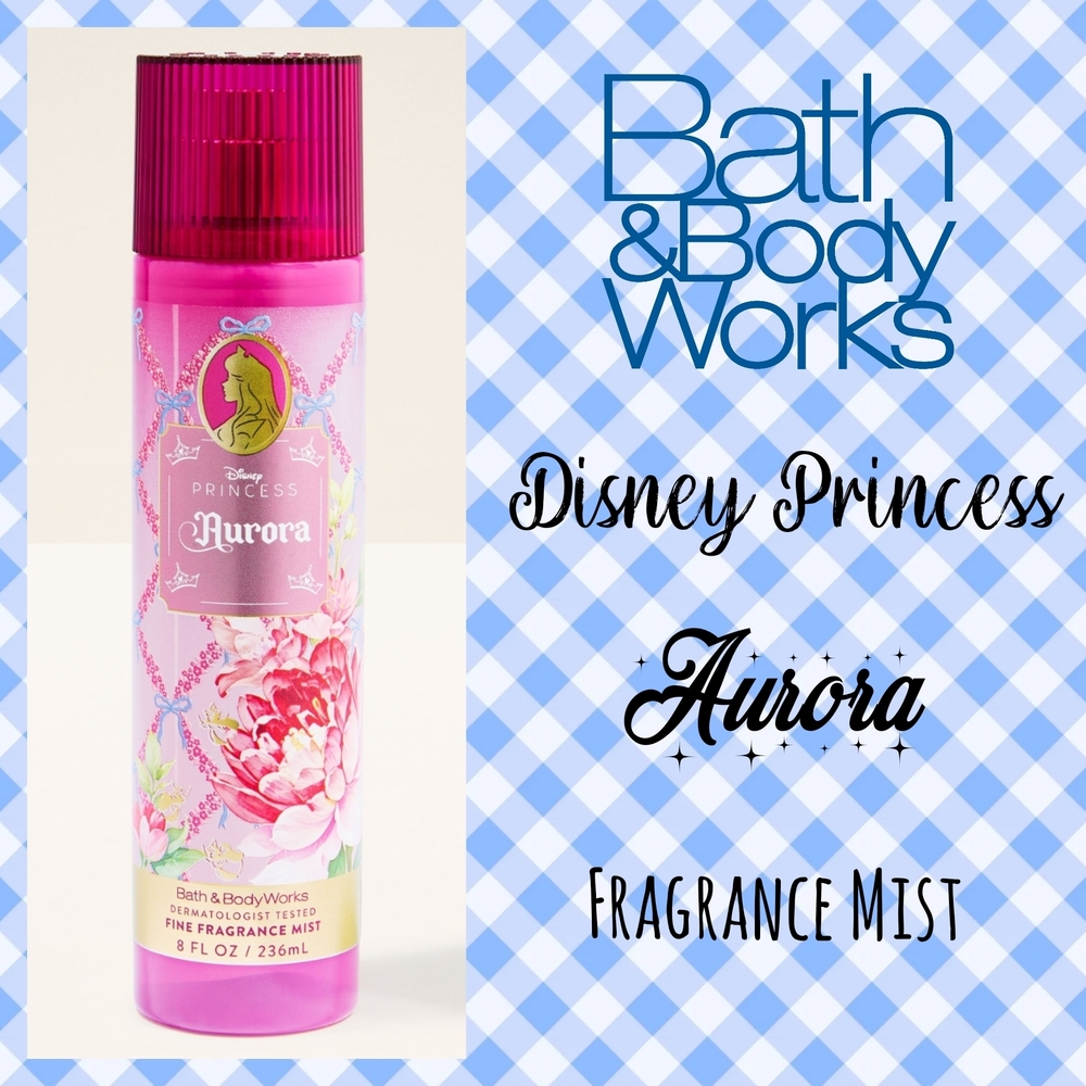 BBW Disney Princess Aurora Fragrance Mist